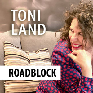 Toni Land - Roadblock - Single